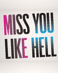 Miss You Like Hell musical logo