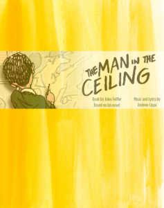 The Man in the Ceiling musical logo with original art from Jules Ffeiffer