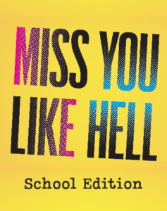 Miss You Like Hell musical logo on yellow background