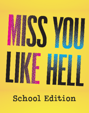 Miss_You_Like_Hell_Musical_SE