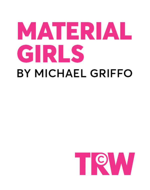 Material Girls