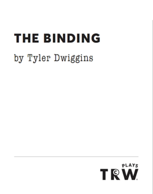 binding-dwiggins-featured-trwplays