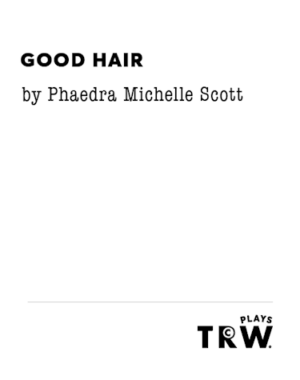 good-hair-scott-featured-trwplays