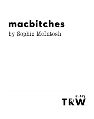 macbitches-mcintosh-featured-trwplays