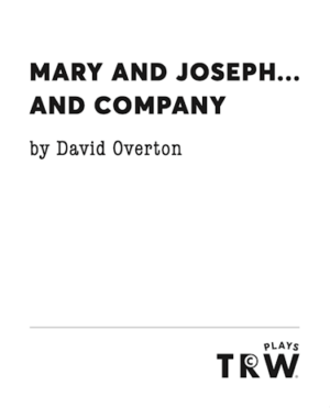 mary-joseph-company-overton-featured-trwplays