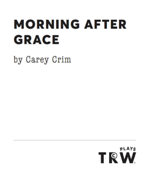 morning-after-grace-crim-featured-trwplays