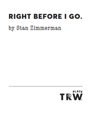 right-before-i-go-zimmerman-featured-trwplays