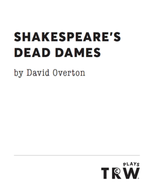 shakespeares-dead-dames-overton-featured-trwplays