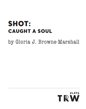 shot-caught-soul-browne-marshall-featured-trwplays