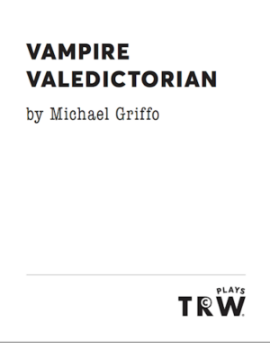 vampire-valedictorian-griffo-featured-trwplays