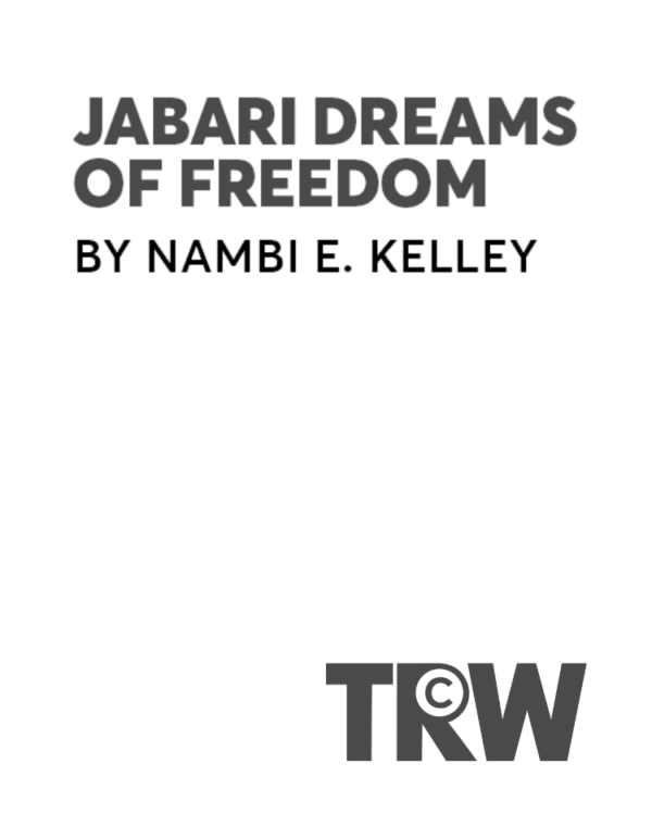 Jabari Dreams of Freedom