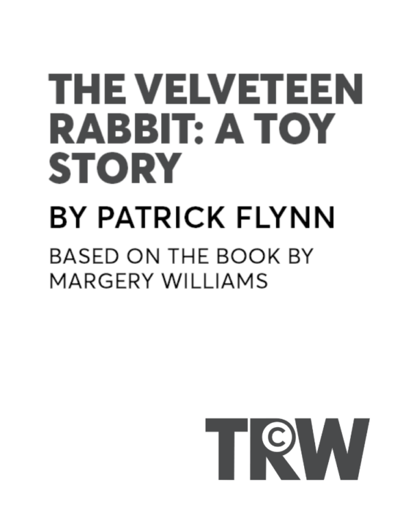 The Velveteen Rabbit: A Toy Story