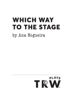 which-way-stage-play