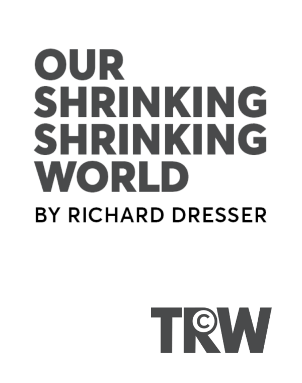 Our Shrinking Shrinking World